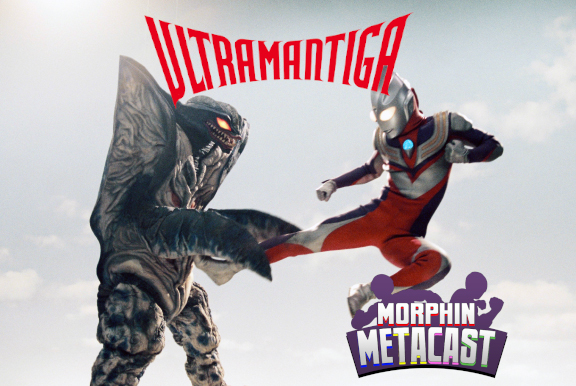 Morphin Metacast - Ultraman Tiga