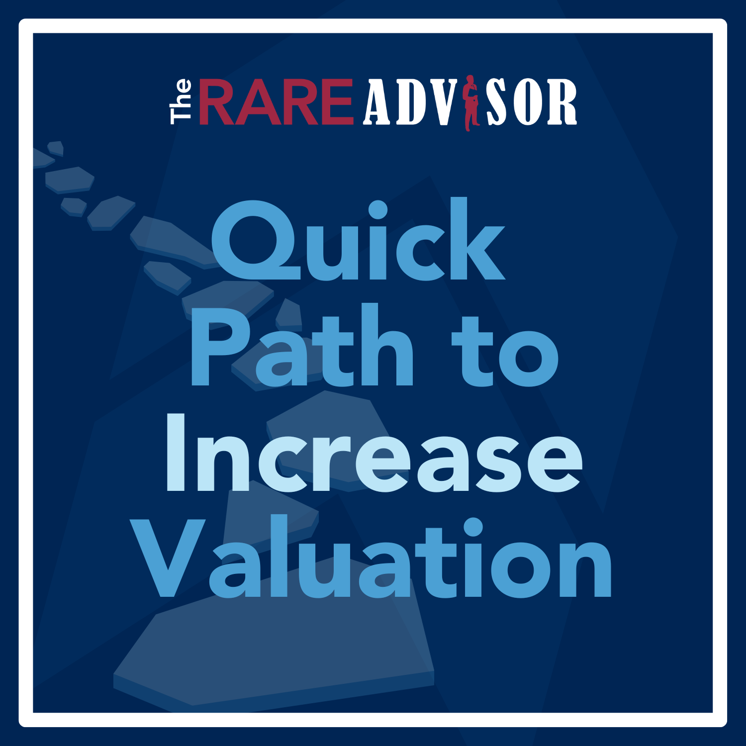 The RARE Advisor