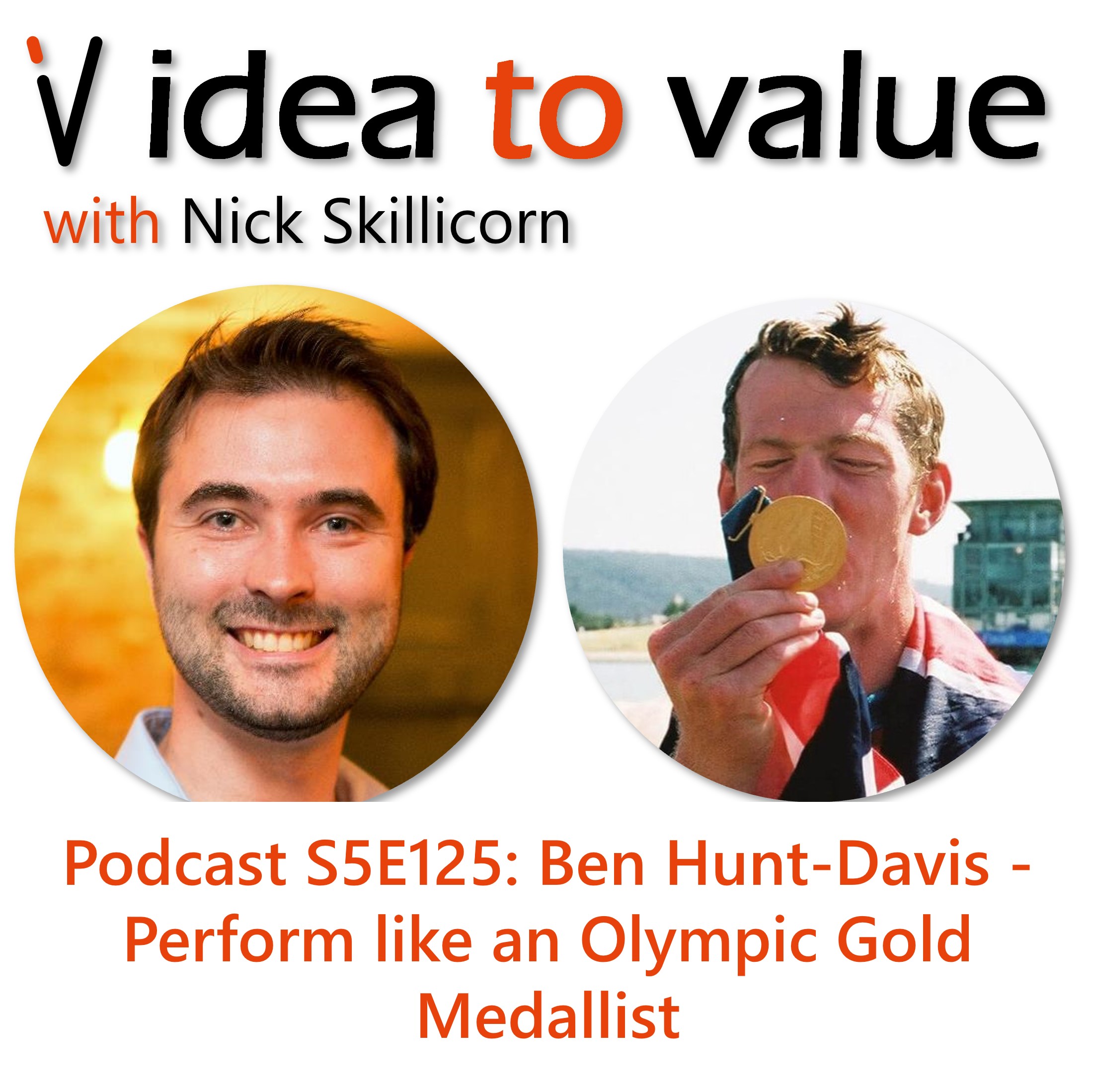Podcast S5E125: Ben Hunt-Davis - Perform like an Olympic Gold Medallist