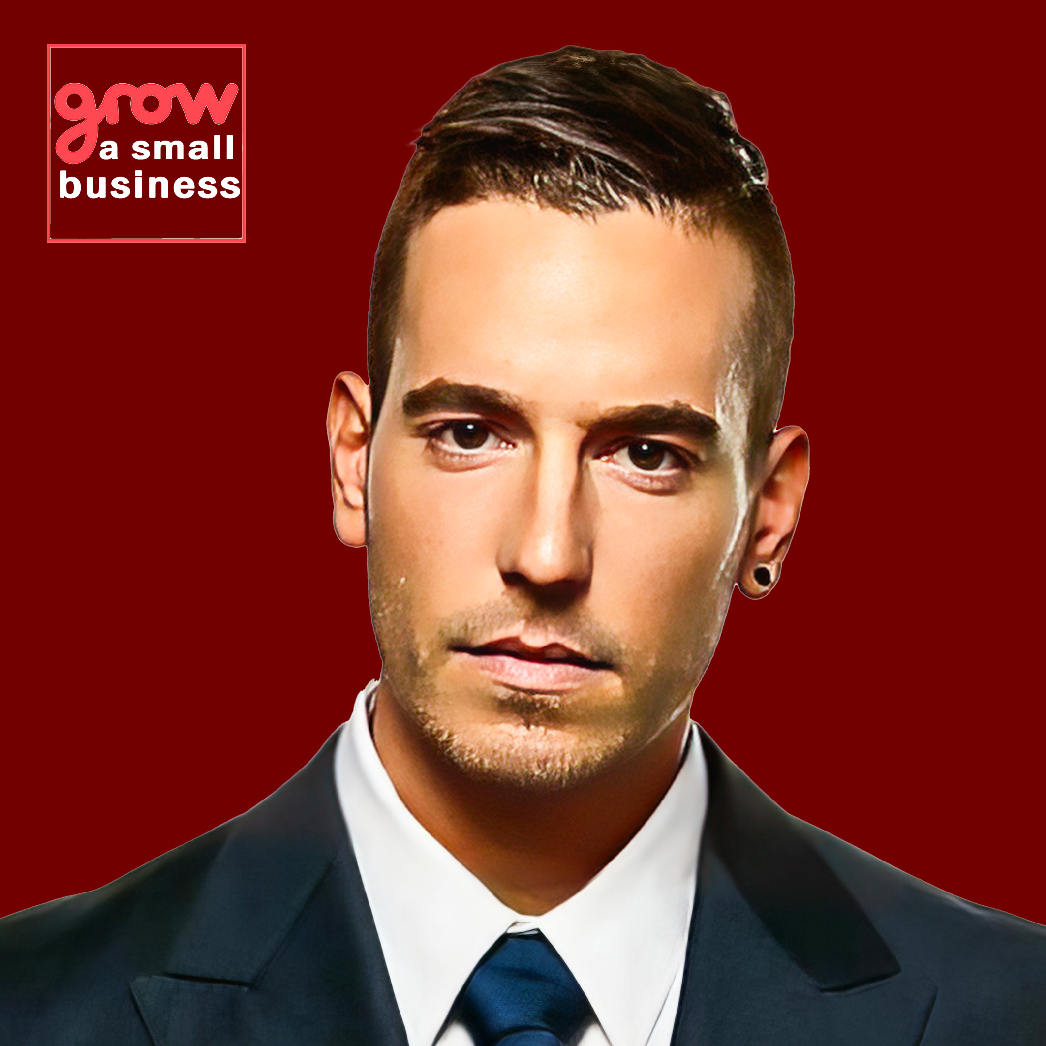 Grow A Small Business Podcast