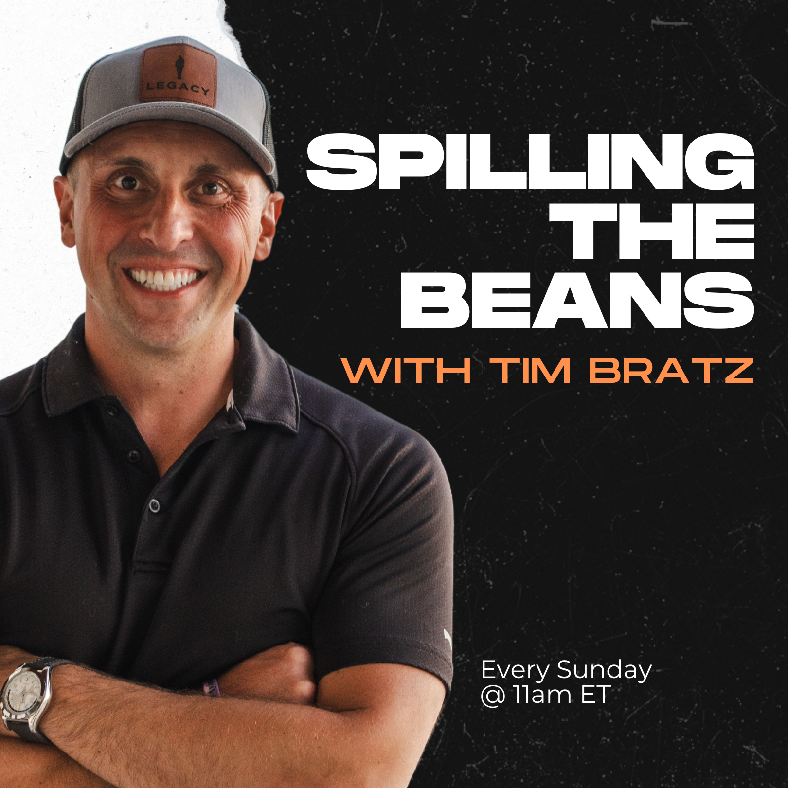 The Legacy Podcast with Tim Bratz