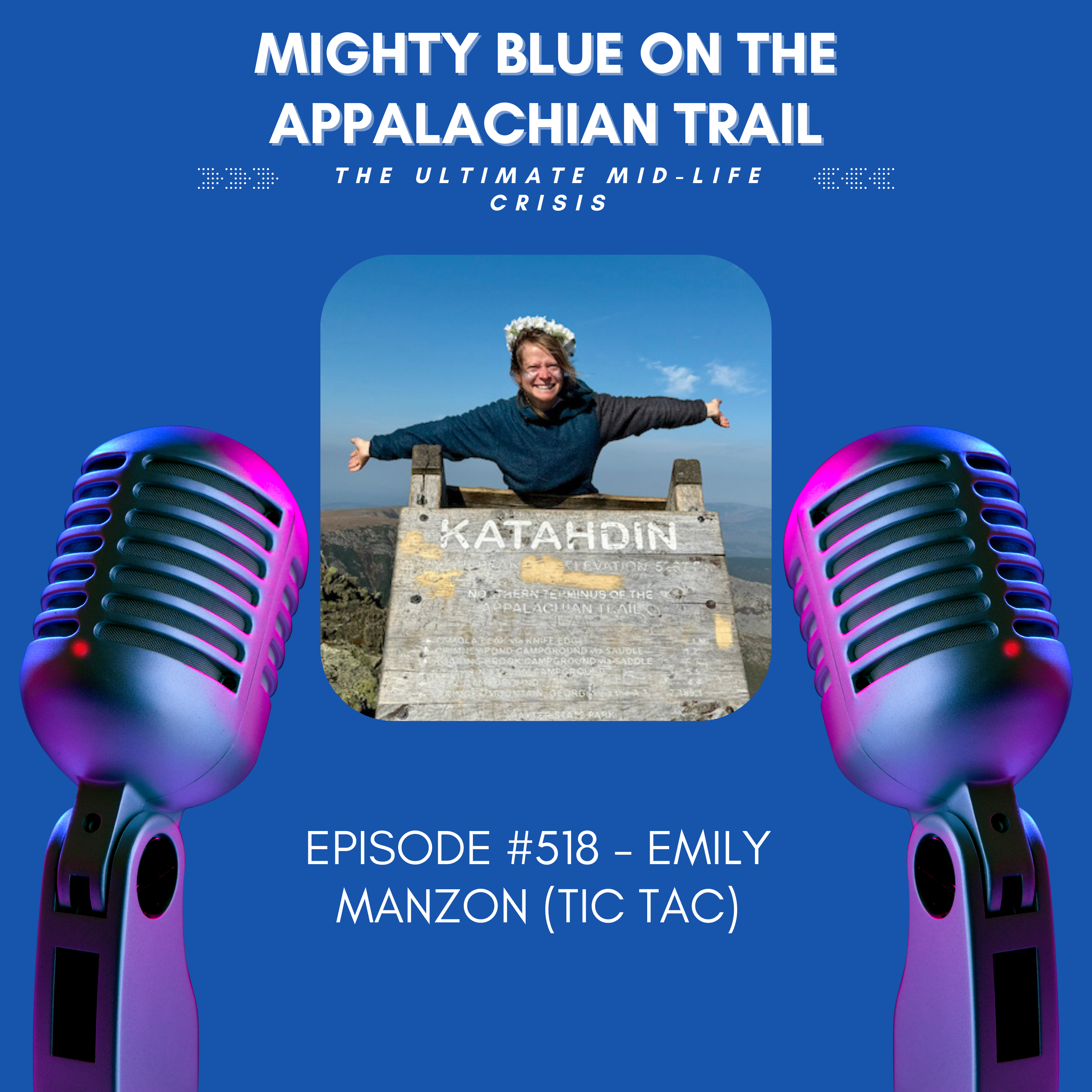 Episode #518 - Emily Manzon (Tic Tac)