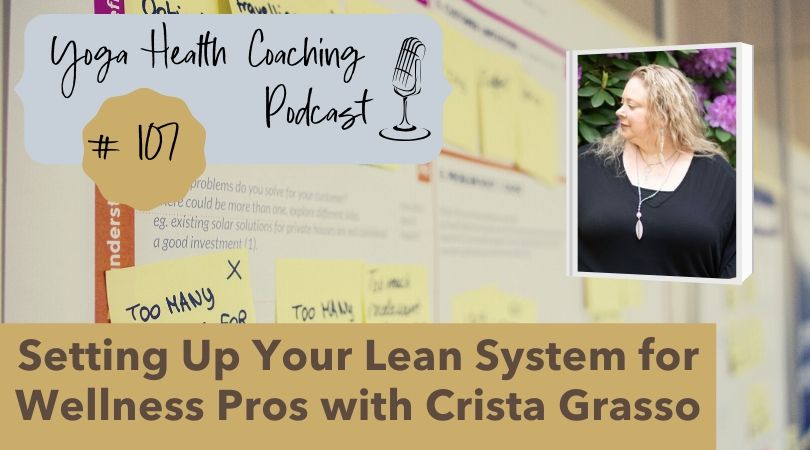 Setting Up Your Lean System for Wellness Pros with Crista Grasso episode artwork