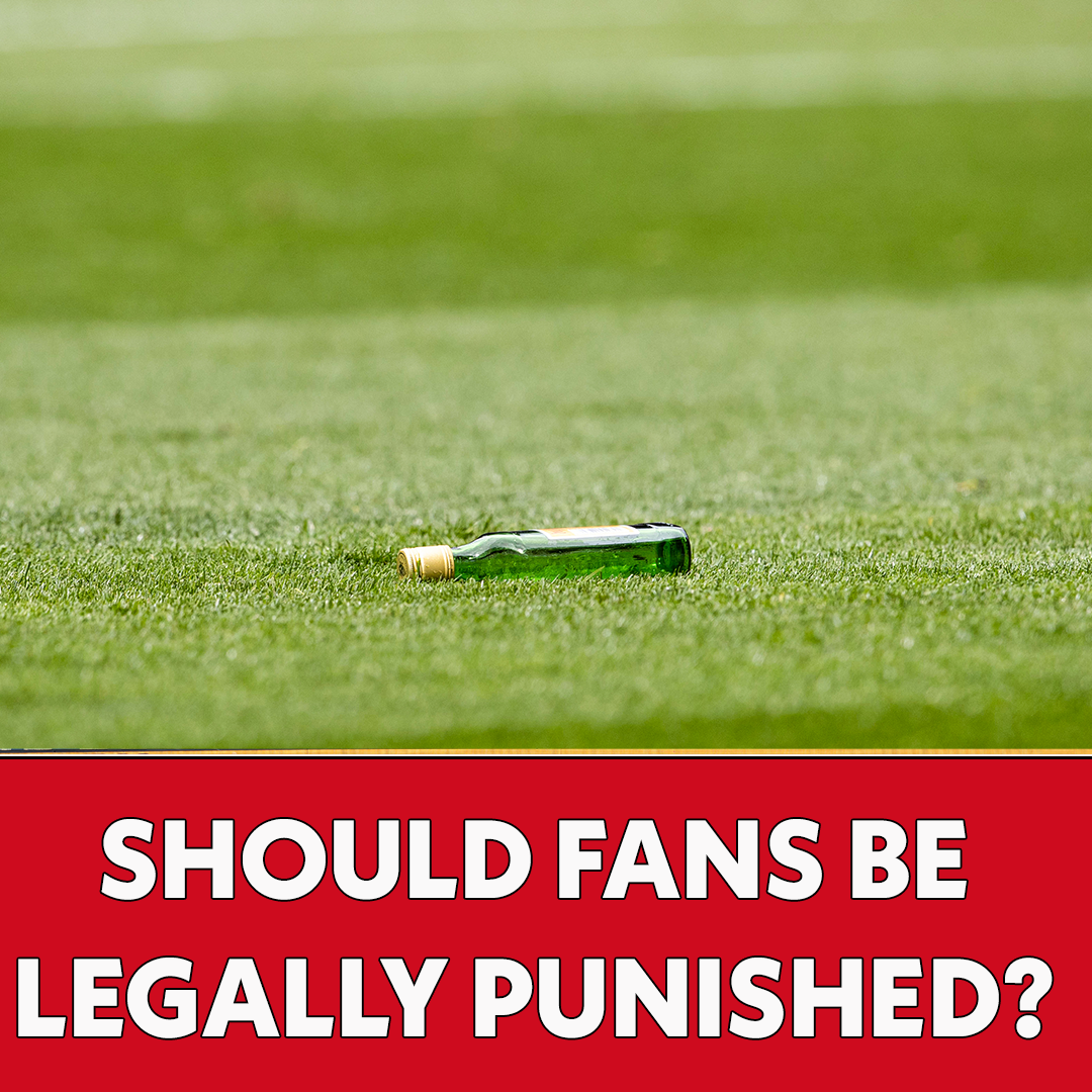 Should Fans Be Legally Punished For Throwing Objects At Players? | The Football Show