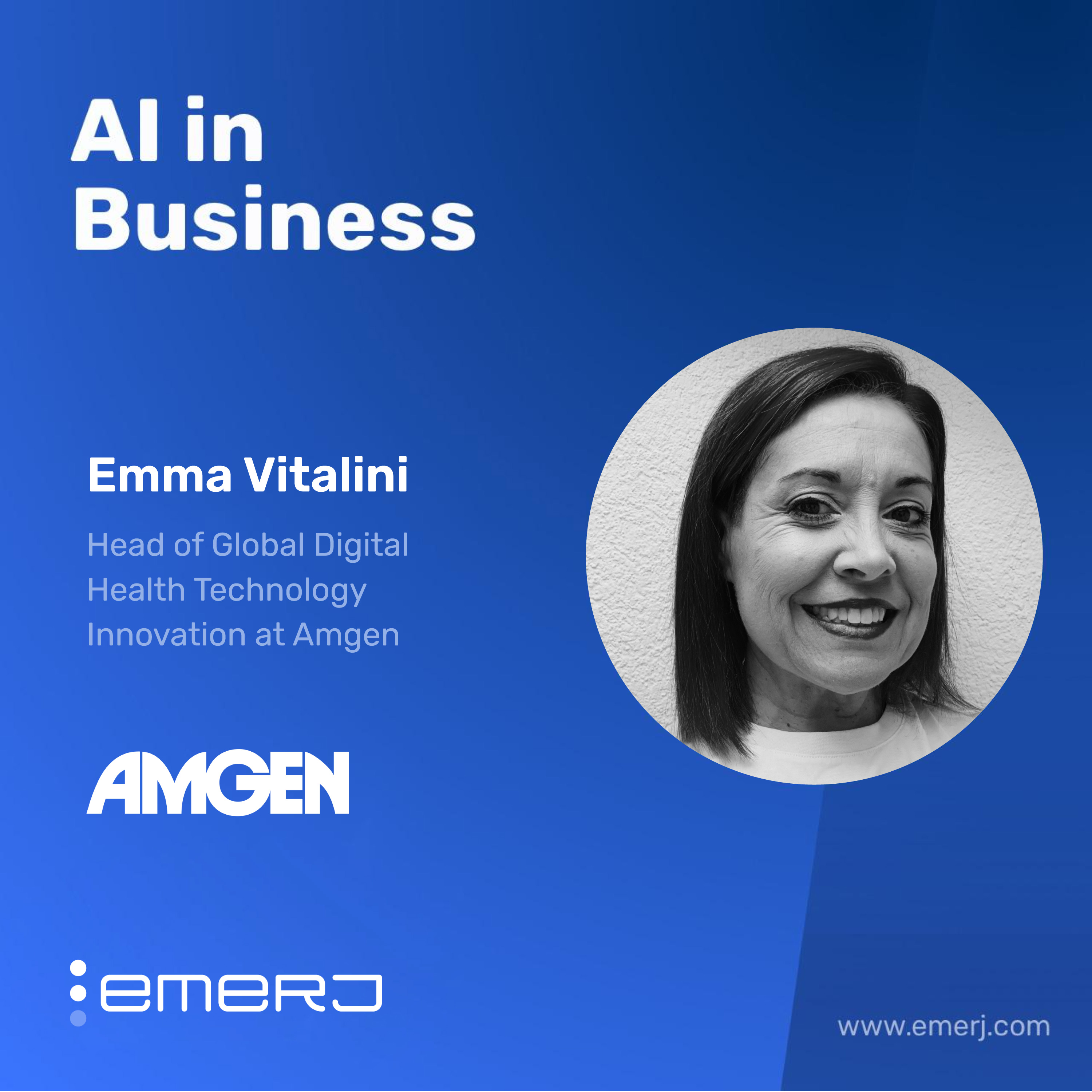 Transforming Trial Design and Patient Data with Deterministic AI - with Emma Vitalini of Amgen
