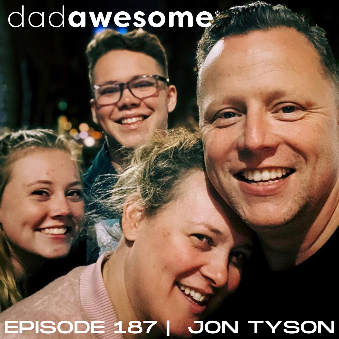 187 | Jon Tyson on Skillful Manhood, Capturing First Moments & The Intentional Father