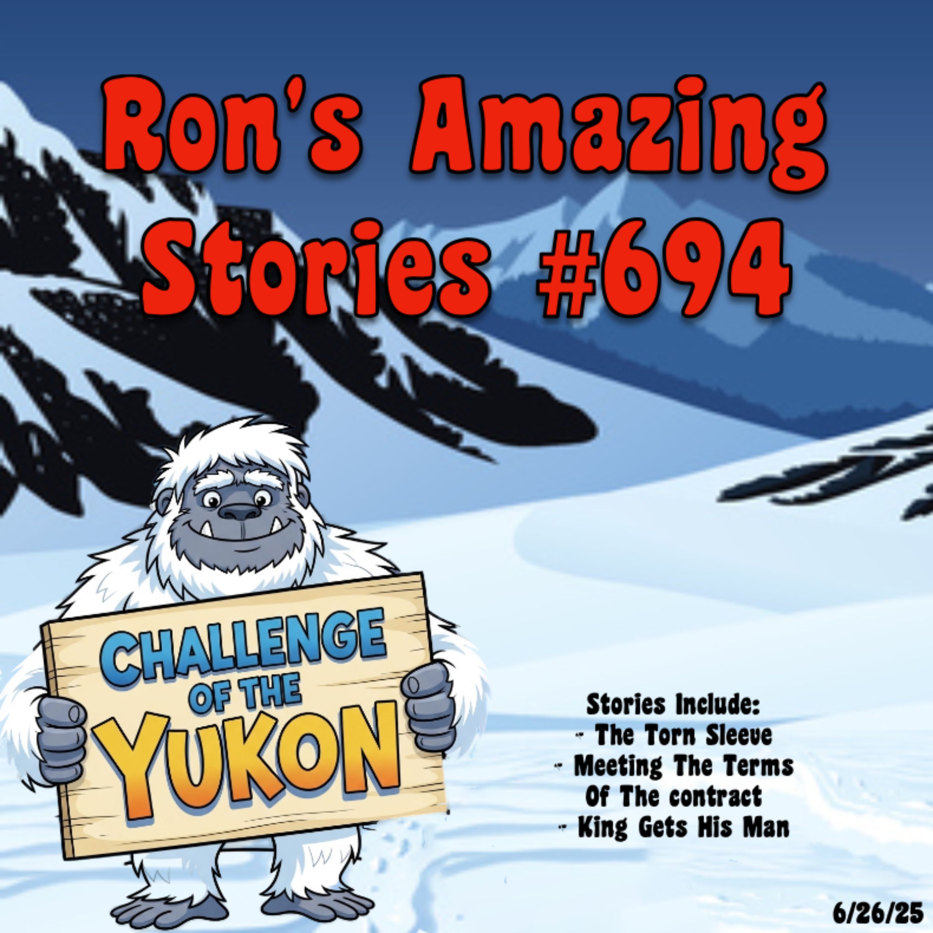 RAS #694 - Challenge of the Yukon Special