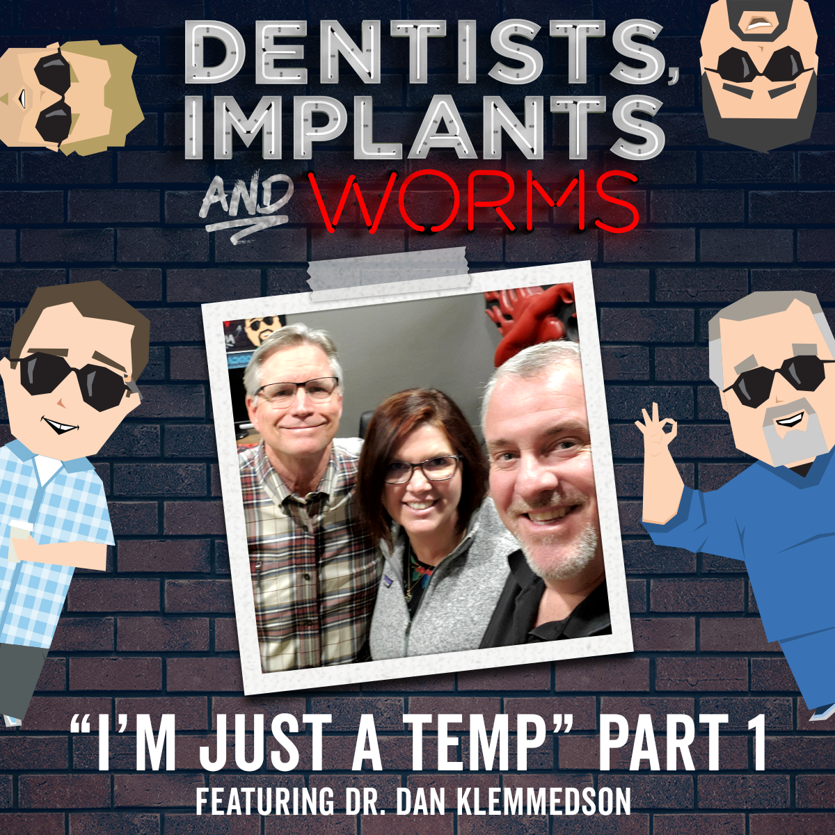 Dentists, Implants and Worms