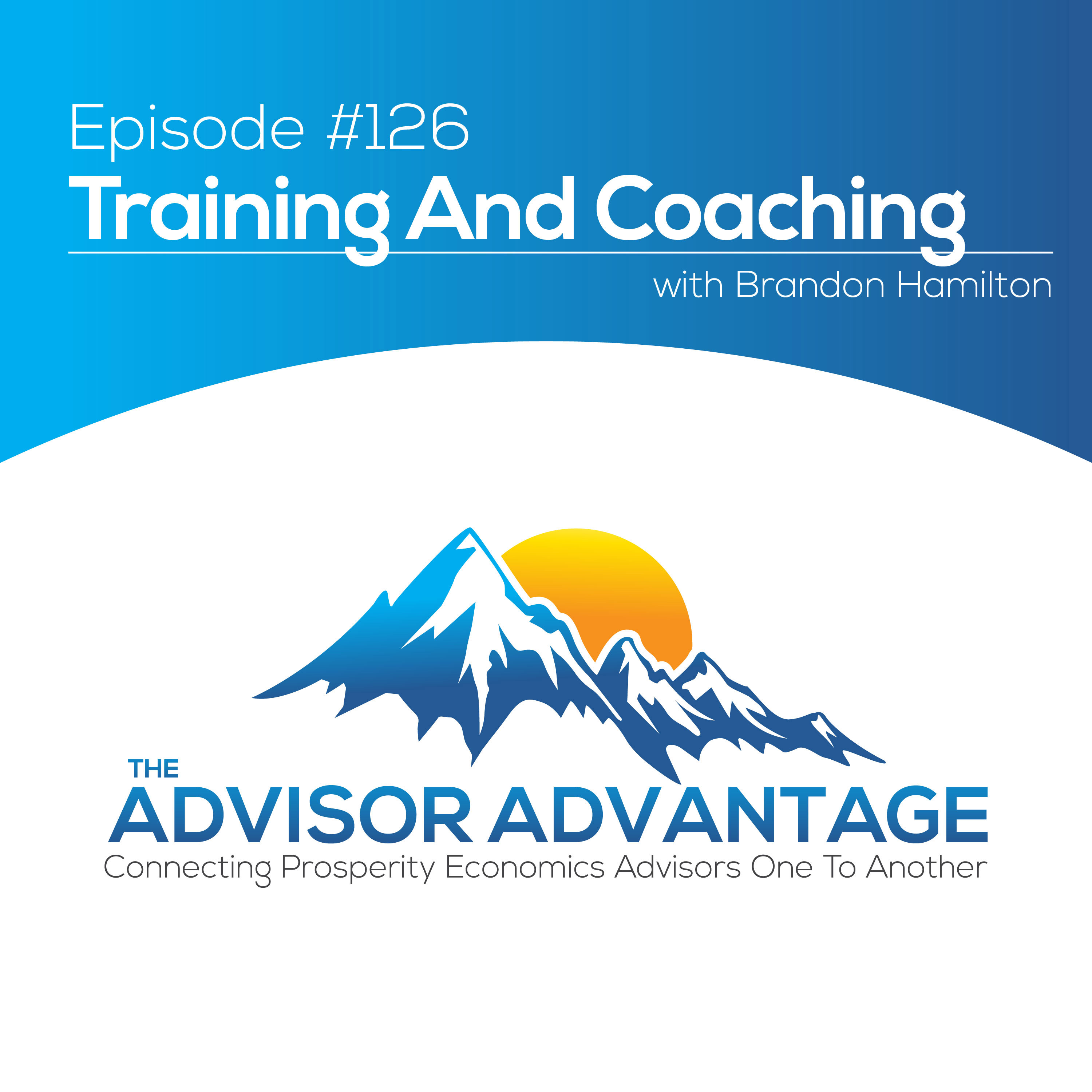 The Advisor Advantage
