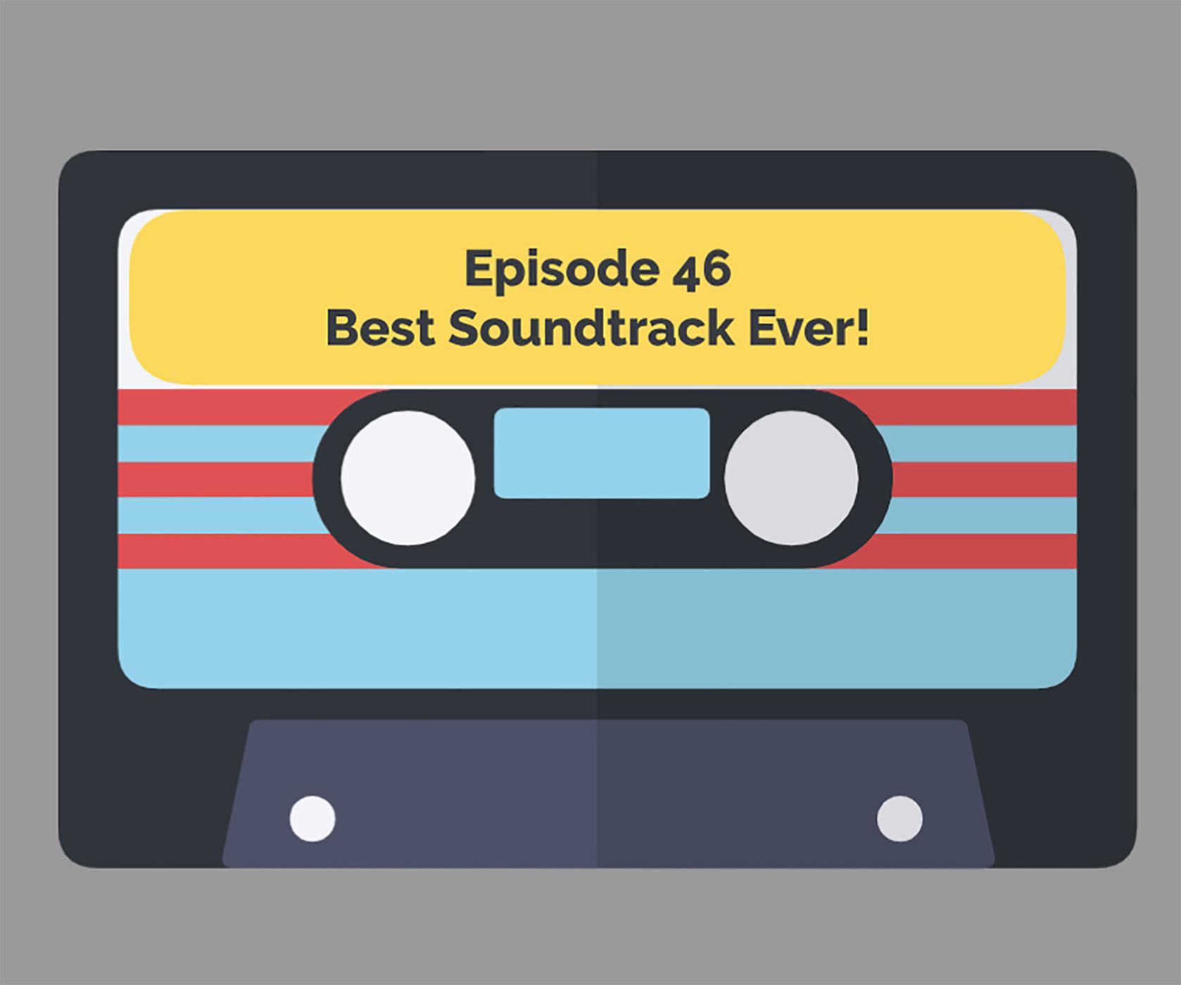 Best Soundtrack Ever! | Brilliant Observations 046