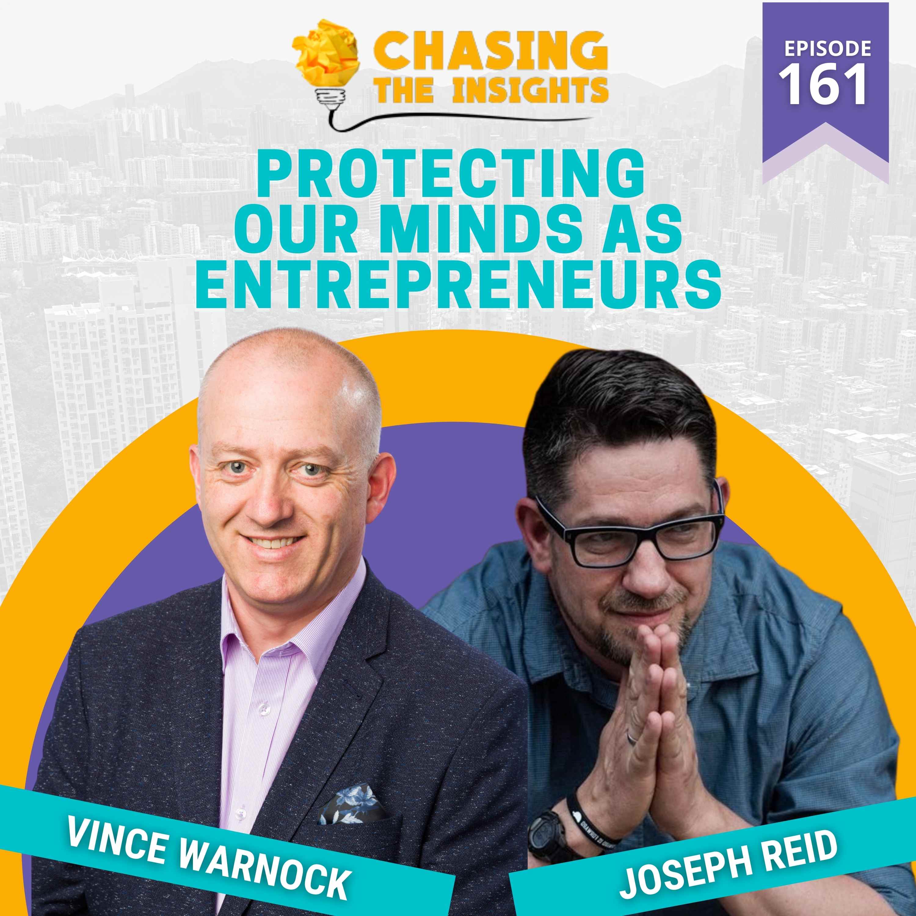 EP161 - Joseph Reid on protecting our minds