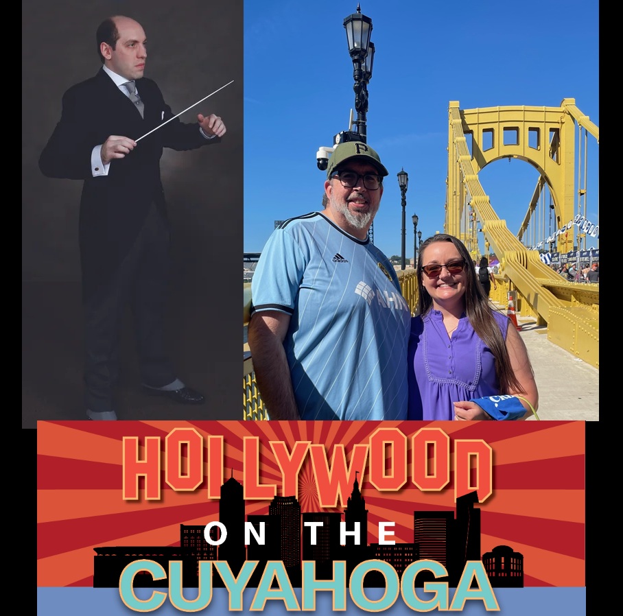 Hollywood on the Cuyahoga & Phantom of the Opera