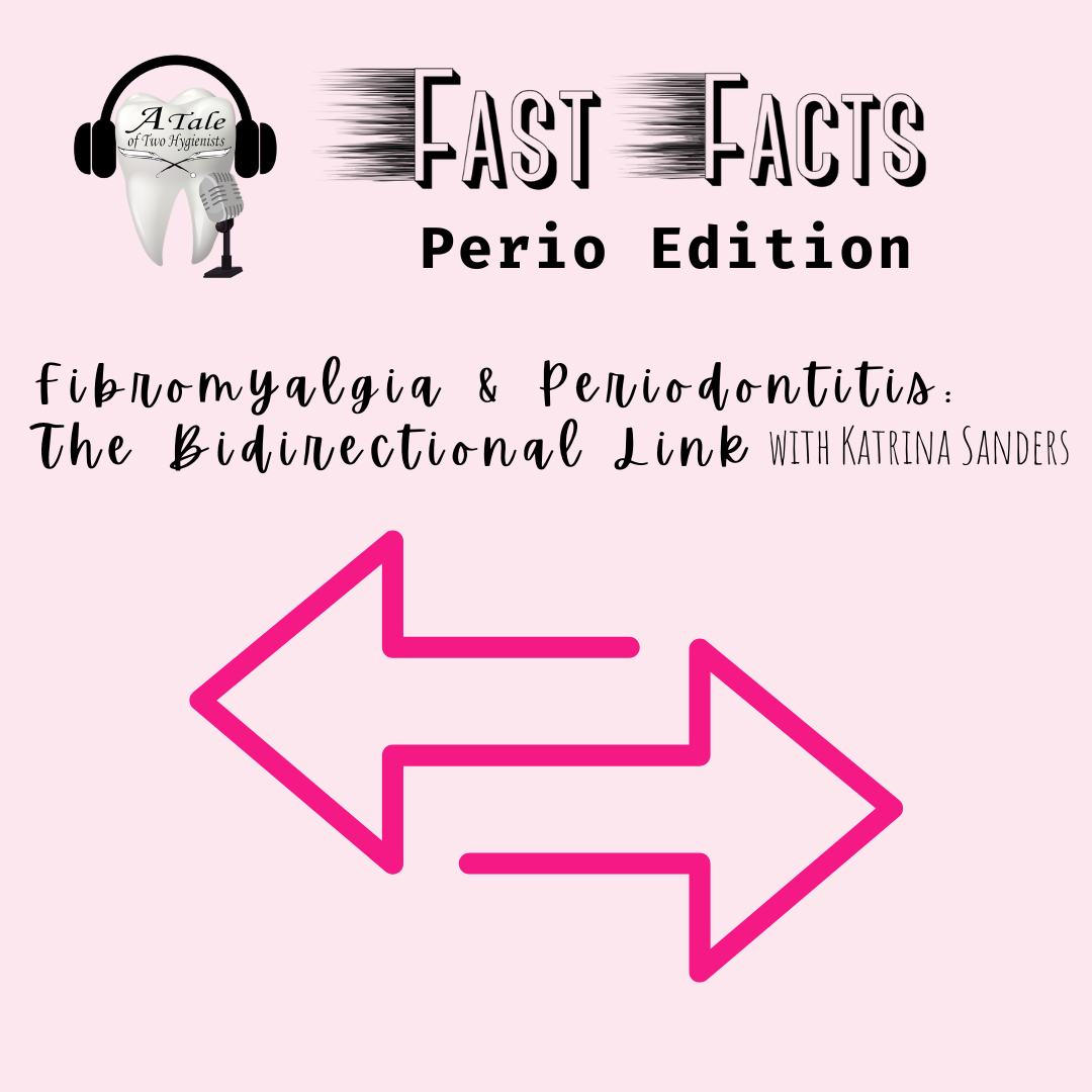 A Tale of Two Hygienists Podcast