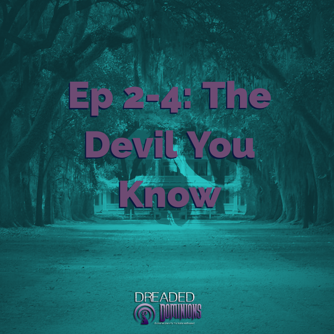 Dreaded Dominions\'s podcast