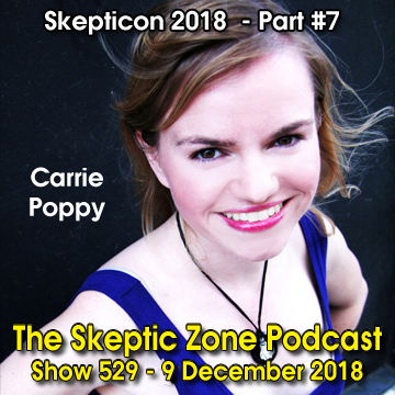 The Skeptic Zone #529 - 9.December.2018