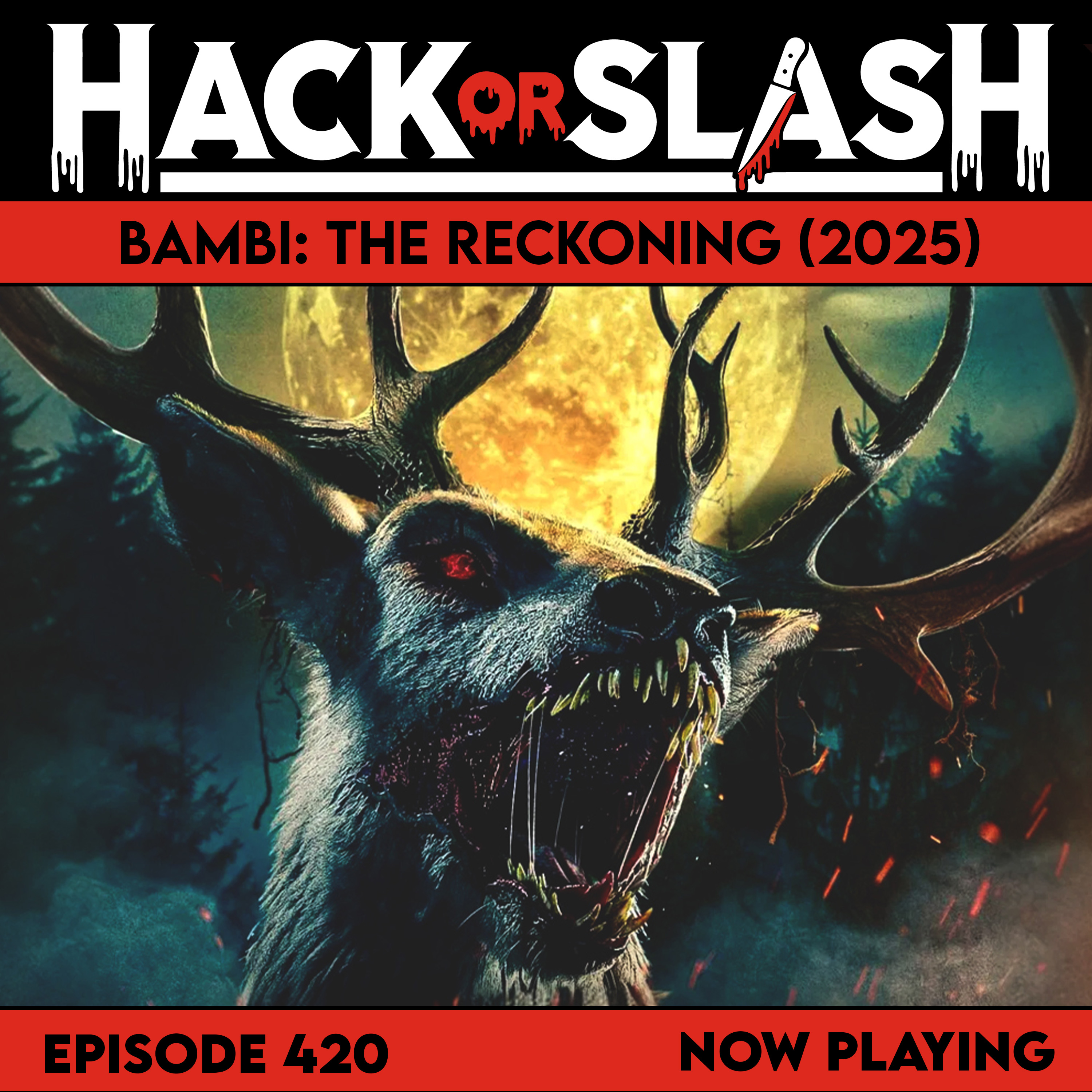 420: Bambi: The Reckoning (2025)