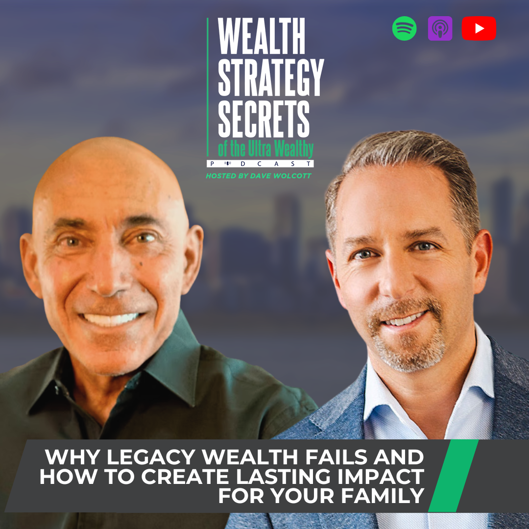 Wealth Strategy Secrets of the Ultra Wealthy Podcast
