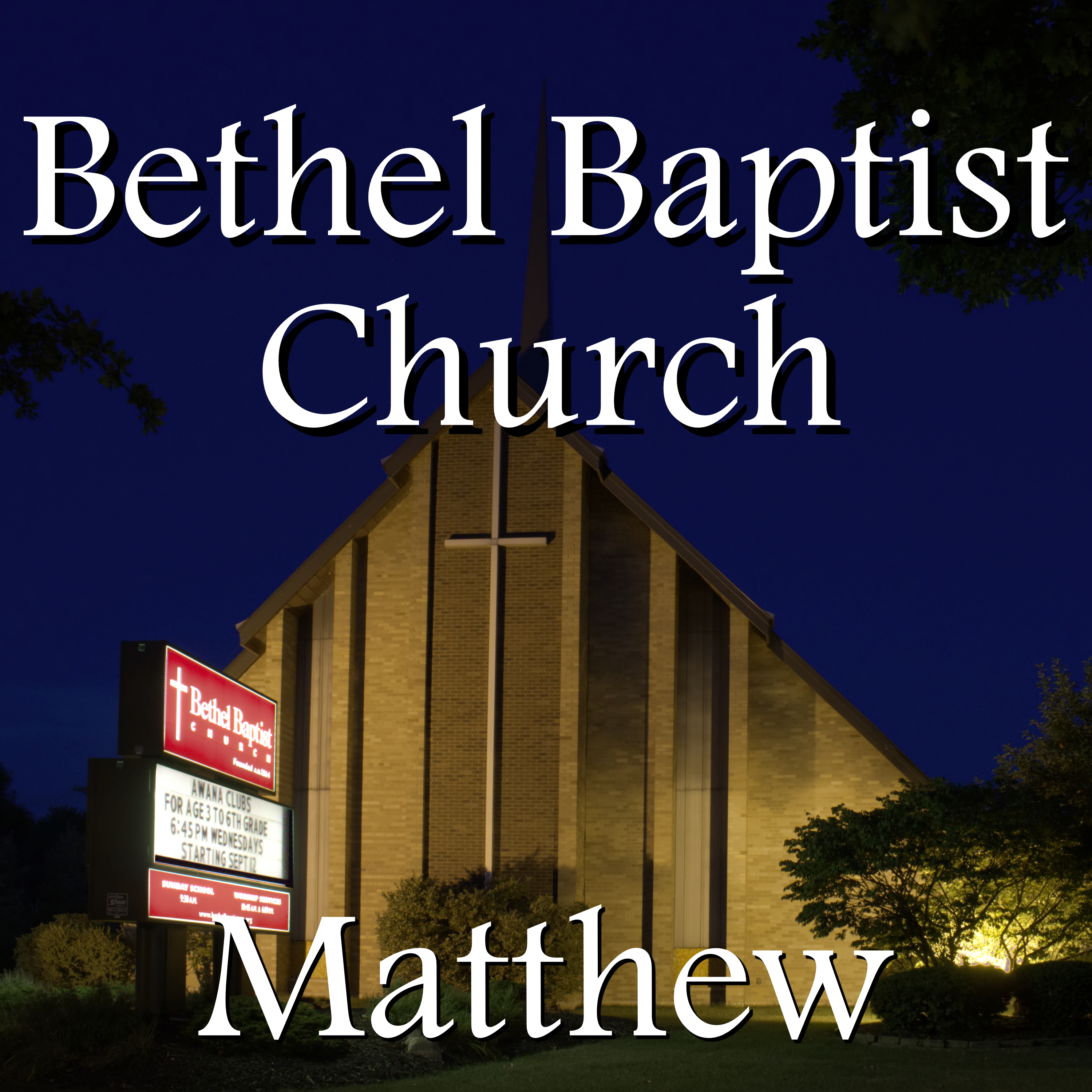 Bethel Baptist Church
