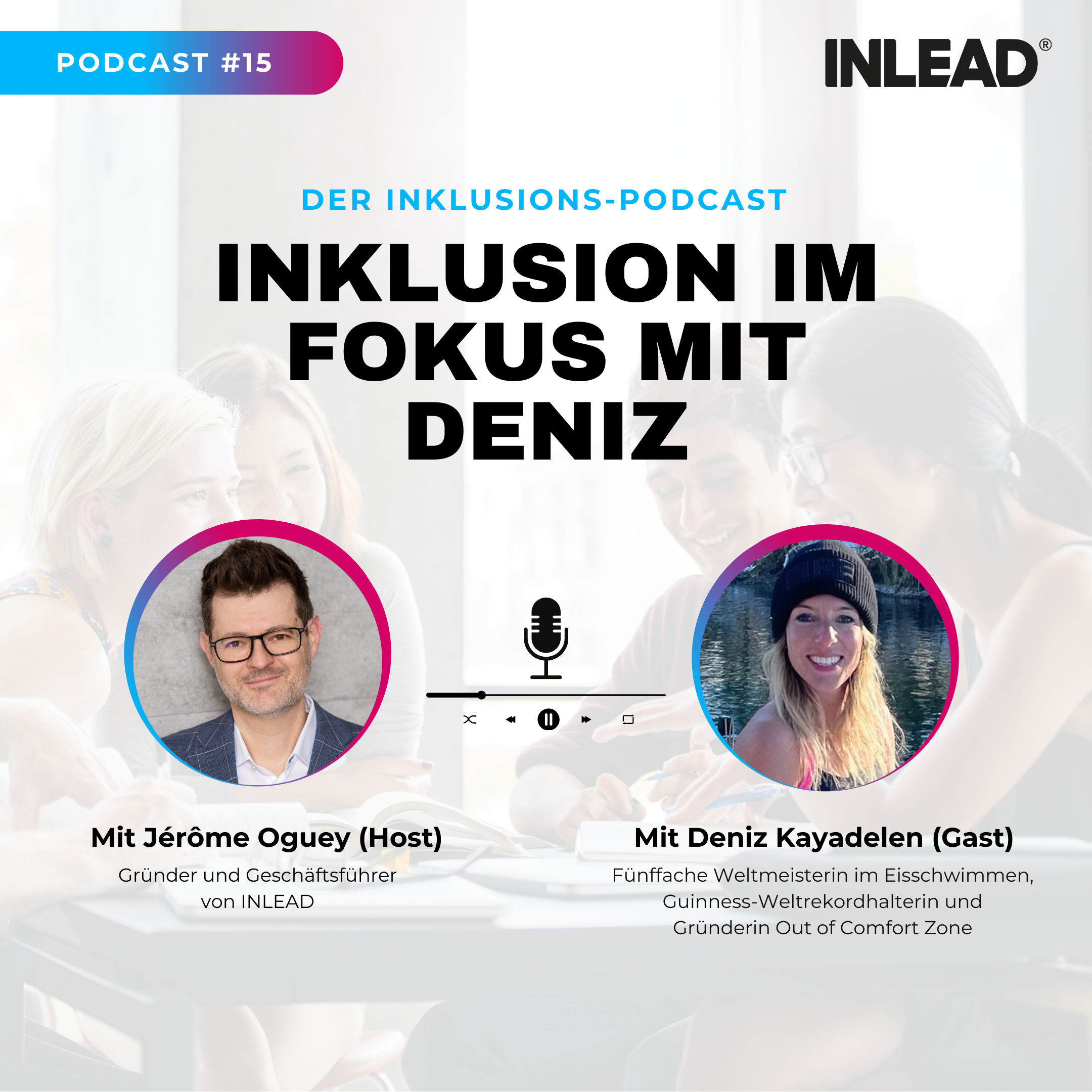 Inklusion im Fokus - INLEAD Podcast