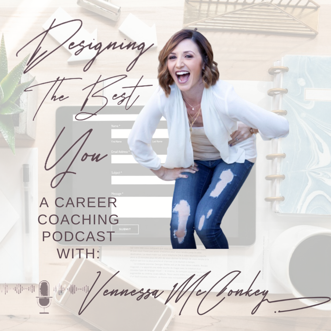 Designing The Best YOU!