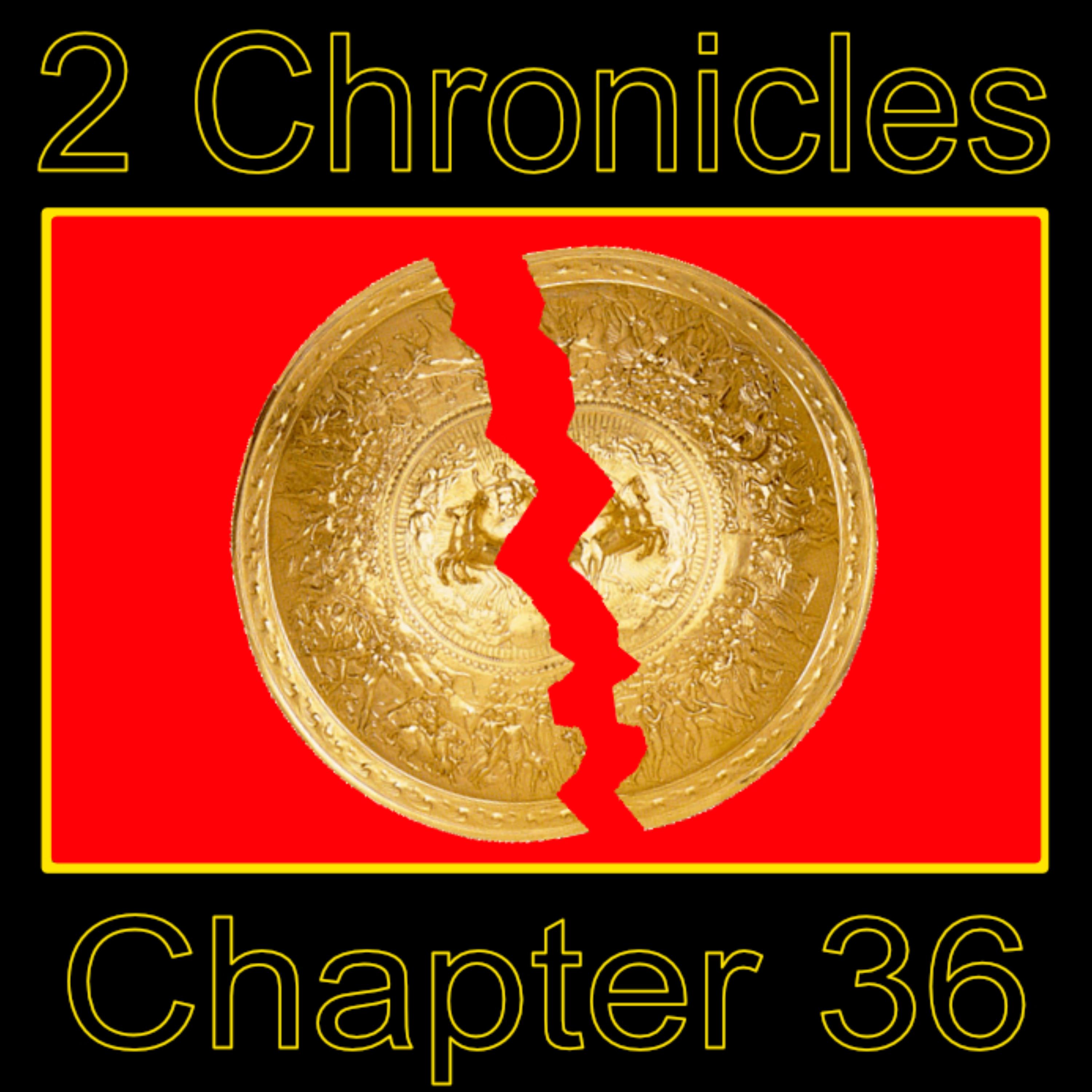 2 Chronicles 36 (2023)