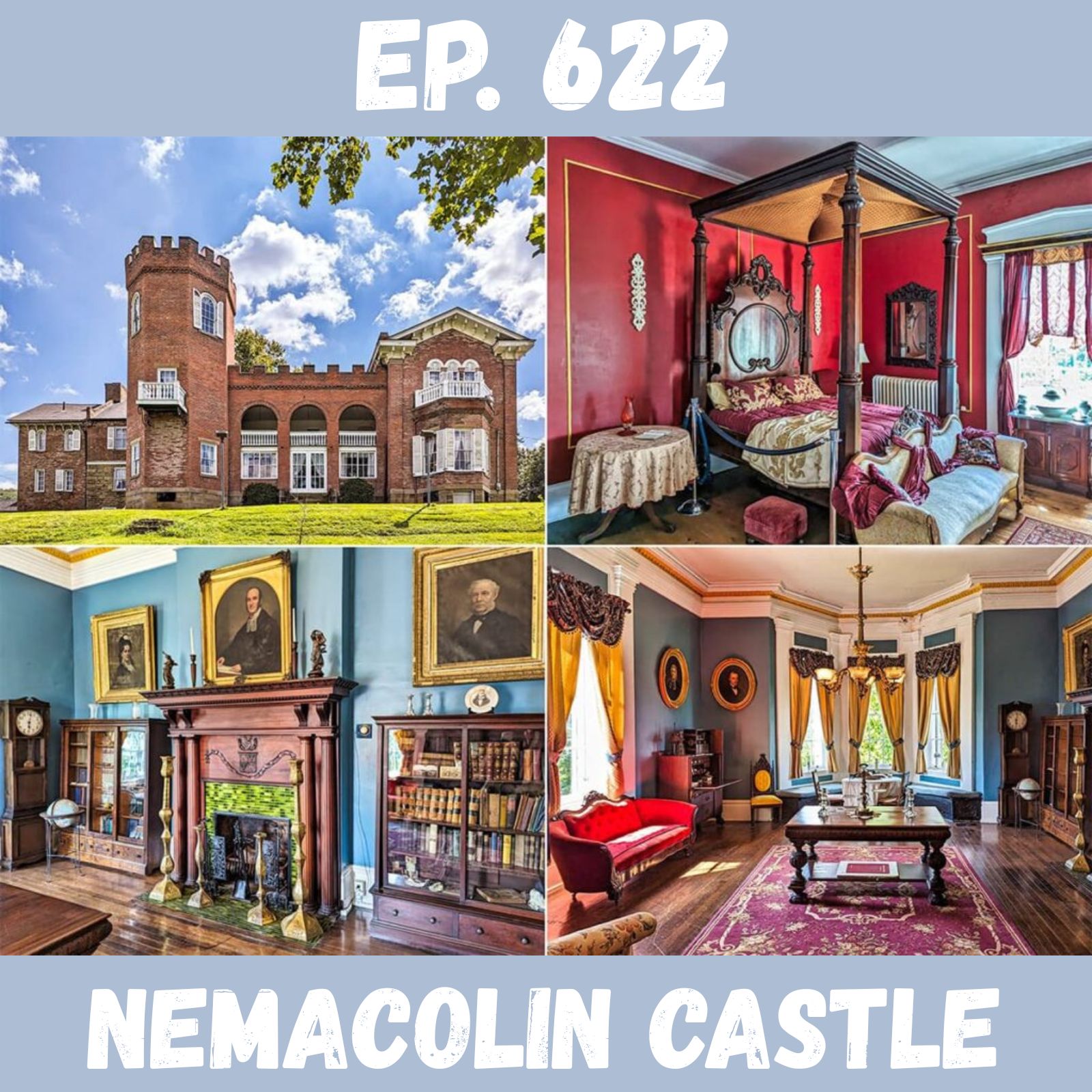 Ep. 622 - Nemacolin Castle