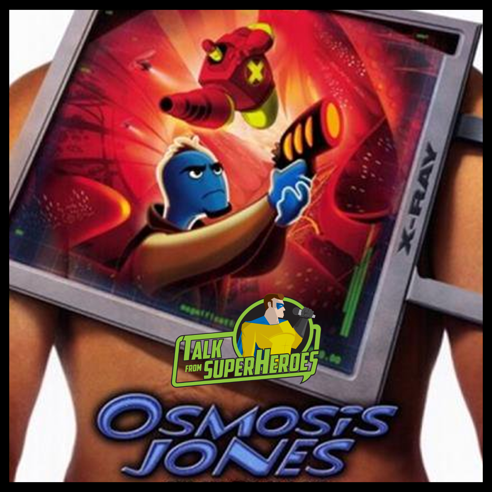 372: Osmosis Jones