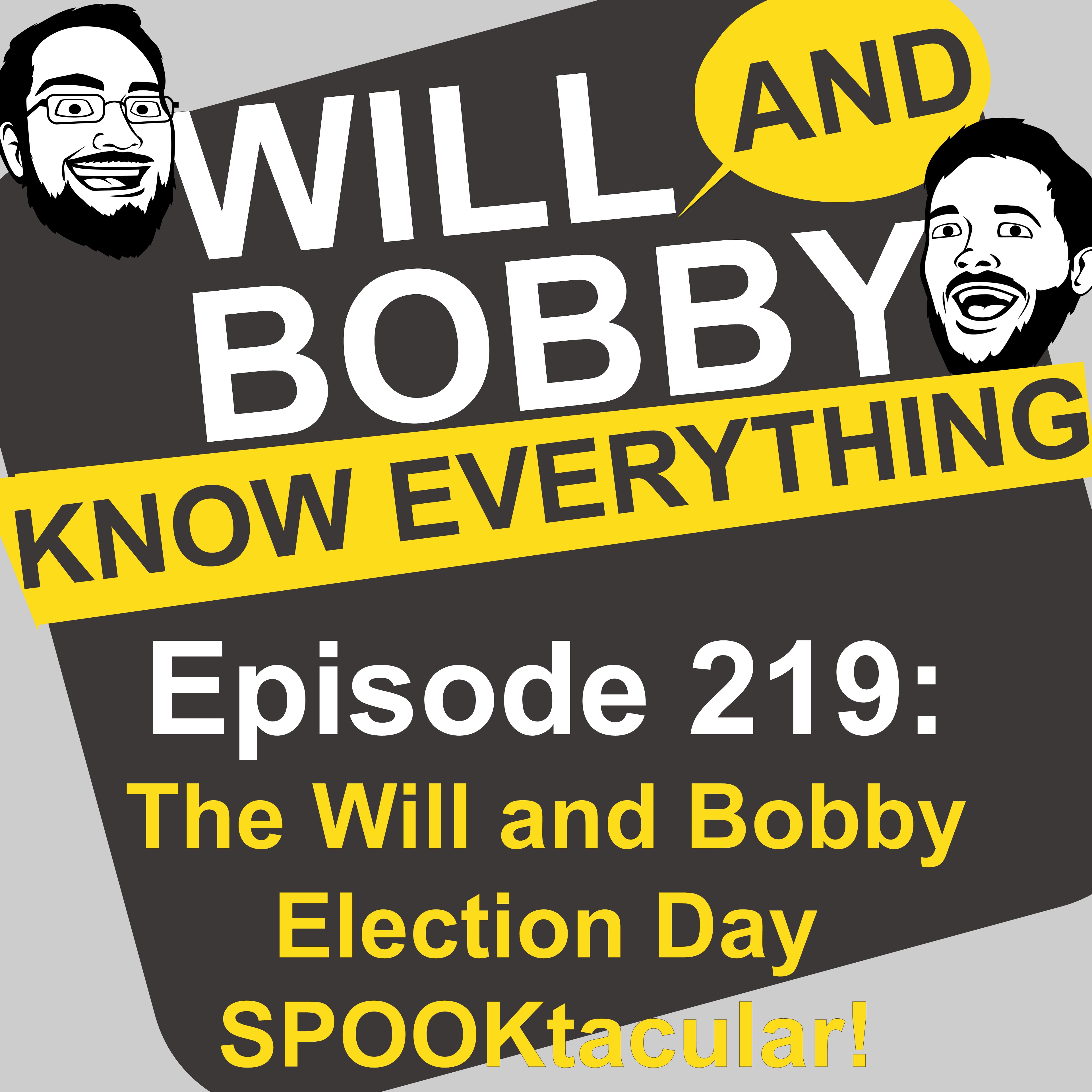 Will and Bobby Know Everything