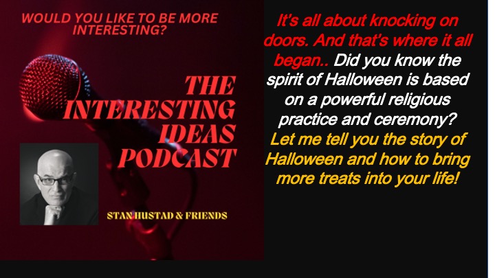 Interesting ideas with Stan Hustad
