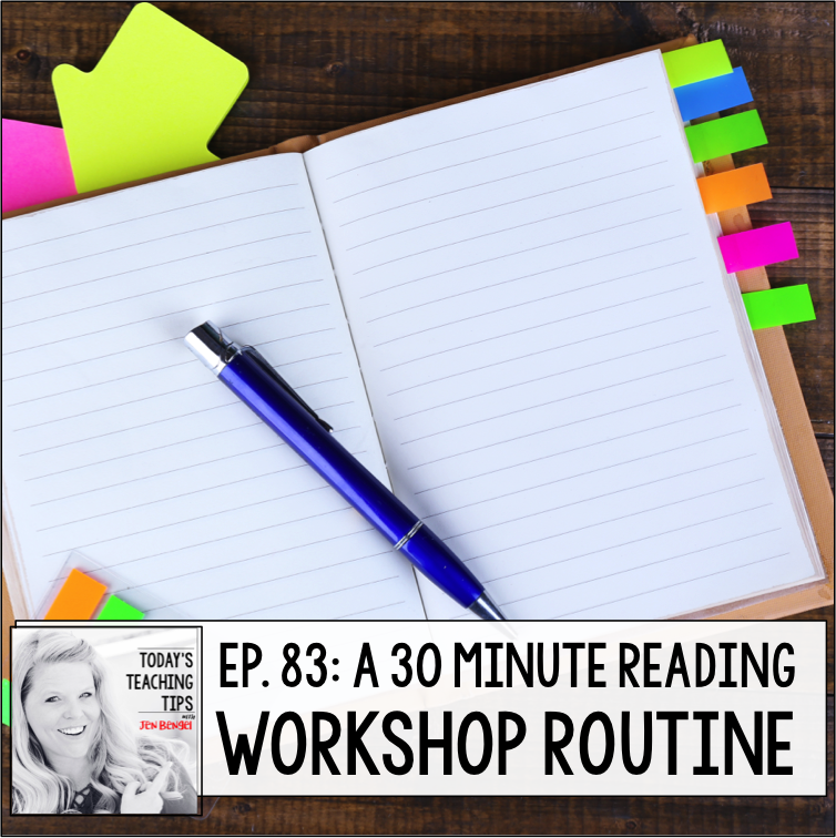 Day 83 A 30 Minute Reading Workshop