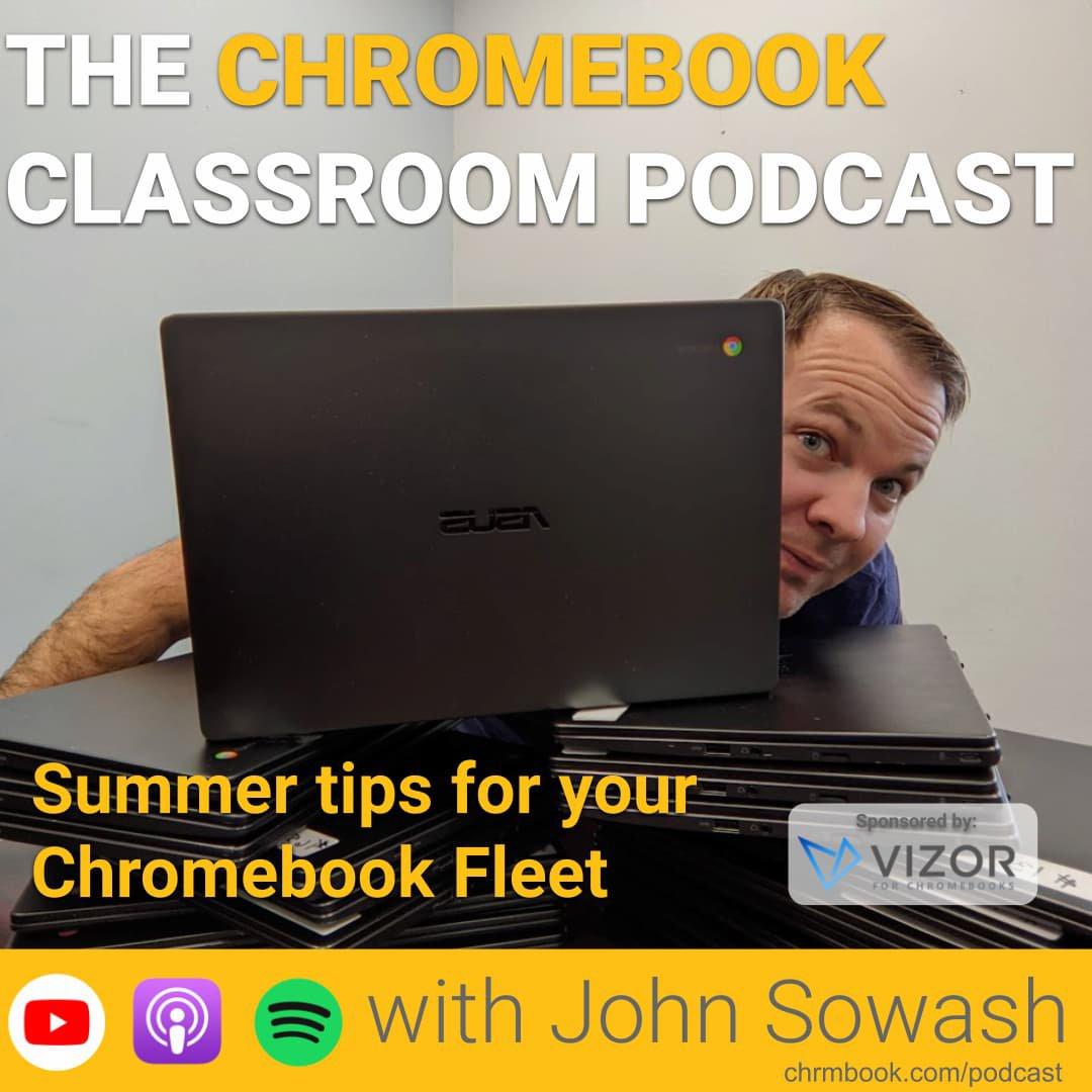 The Chromebook Classroom Podcast