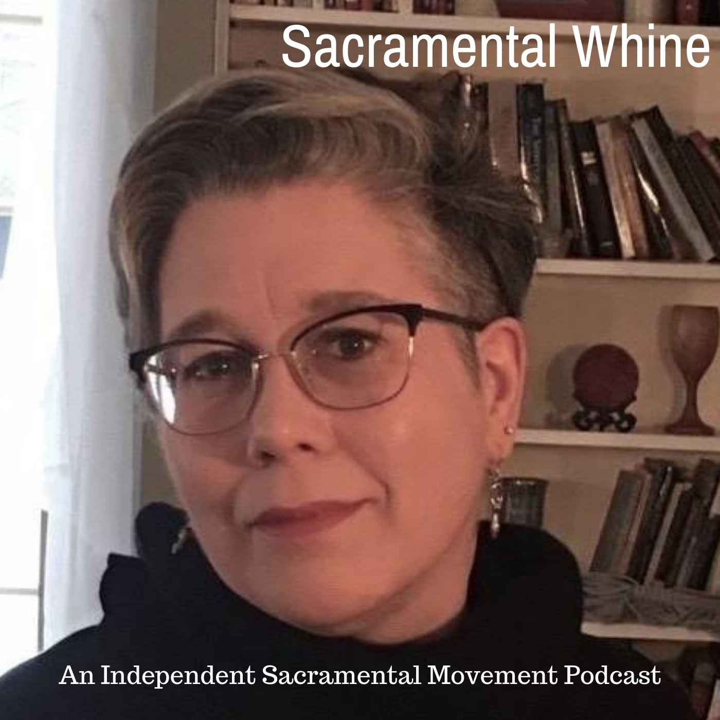Sacramental Whine