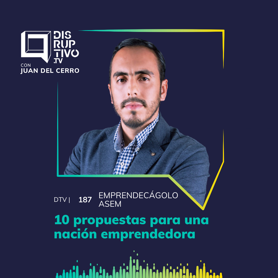 Disruptivo con Juan del Cerro