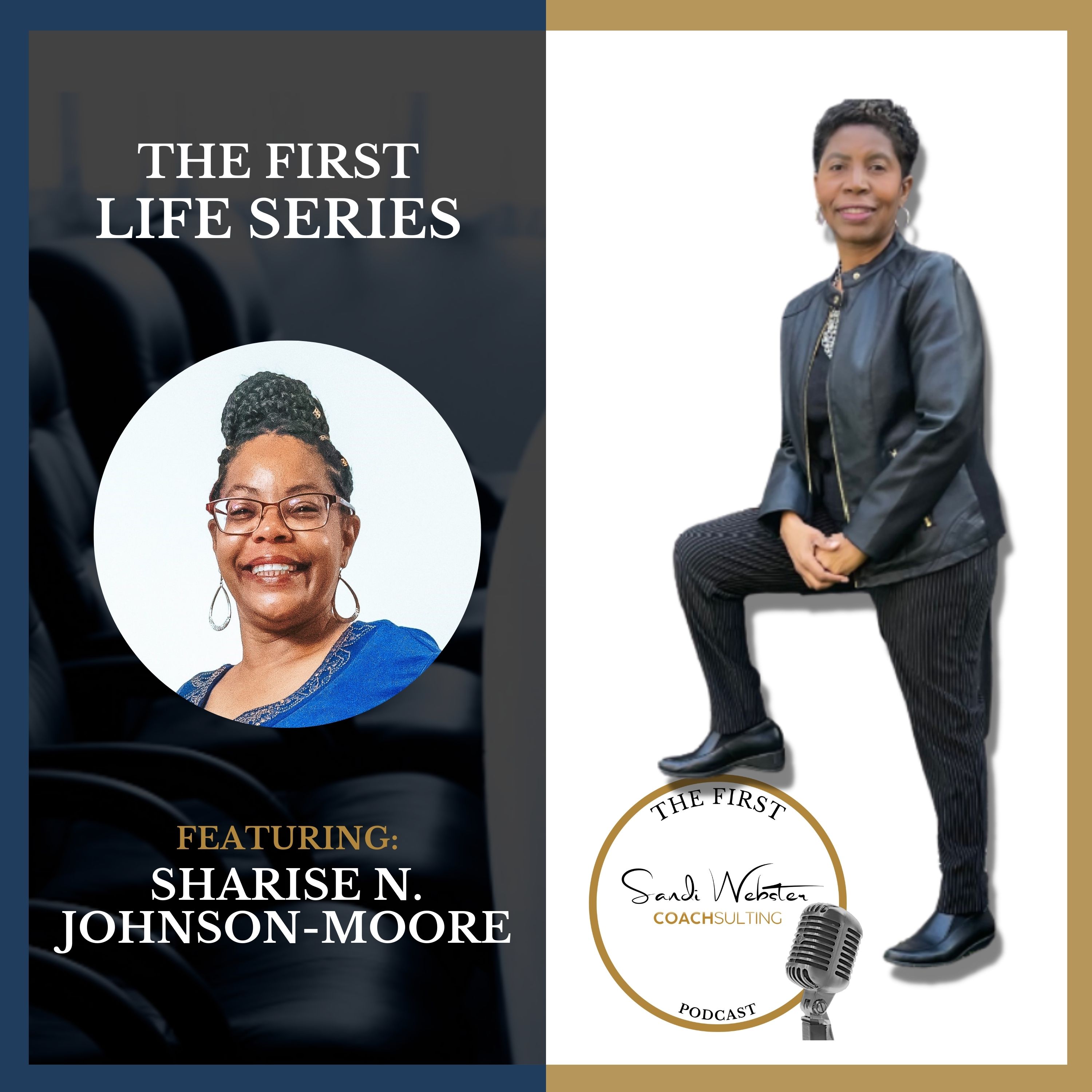 The First With Dr. Sandi Webster