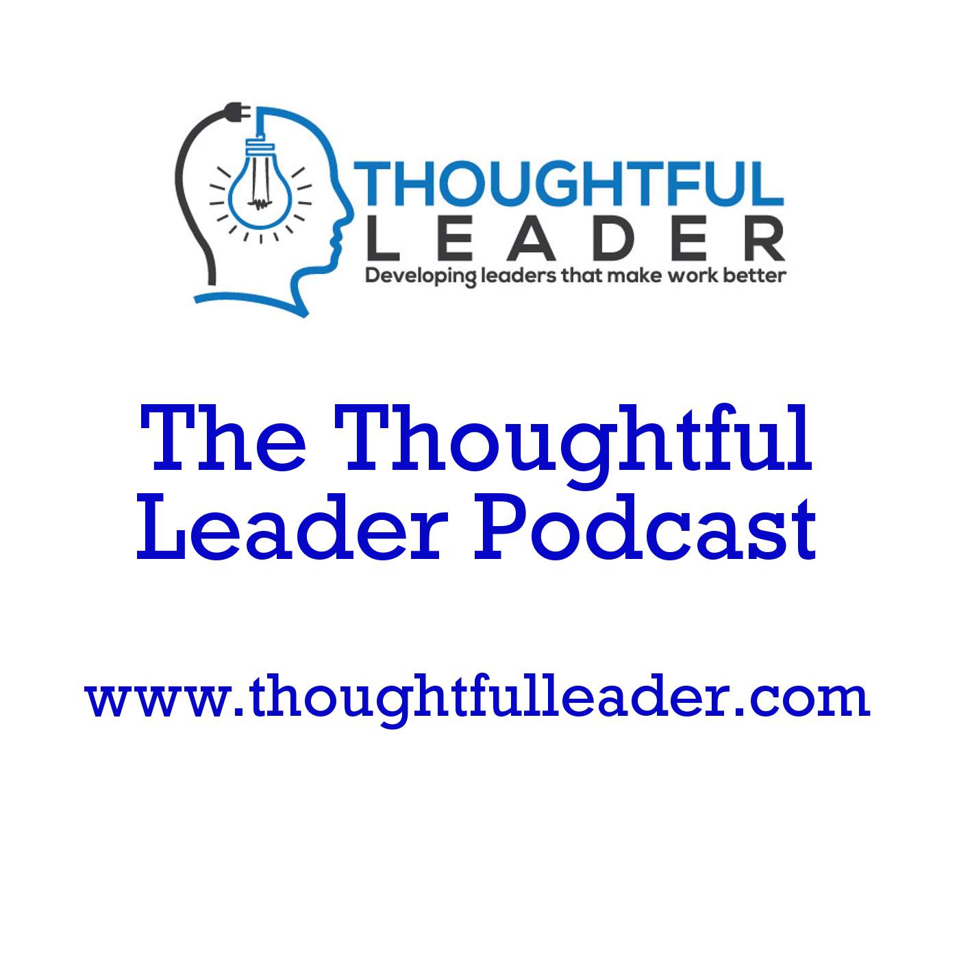 The Thoughtful Leader Podcast with Ben Brearley
