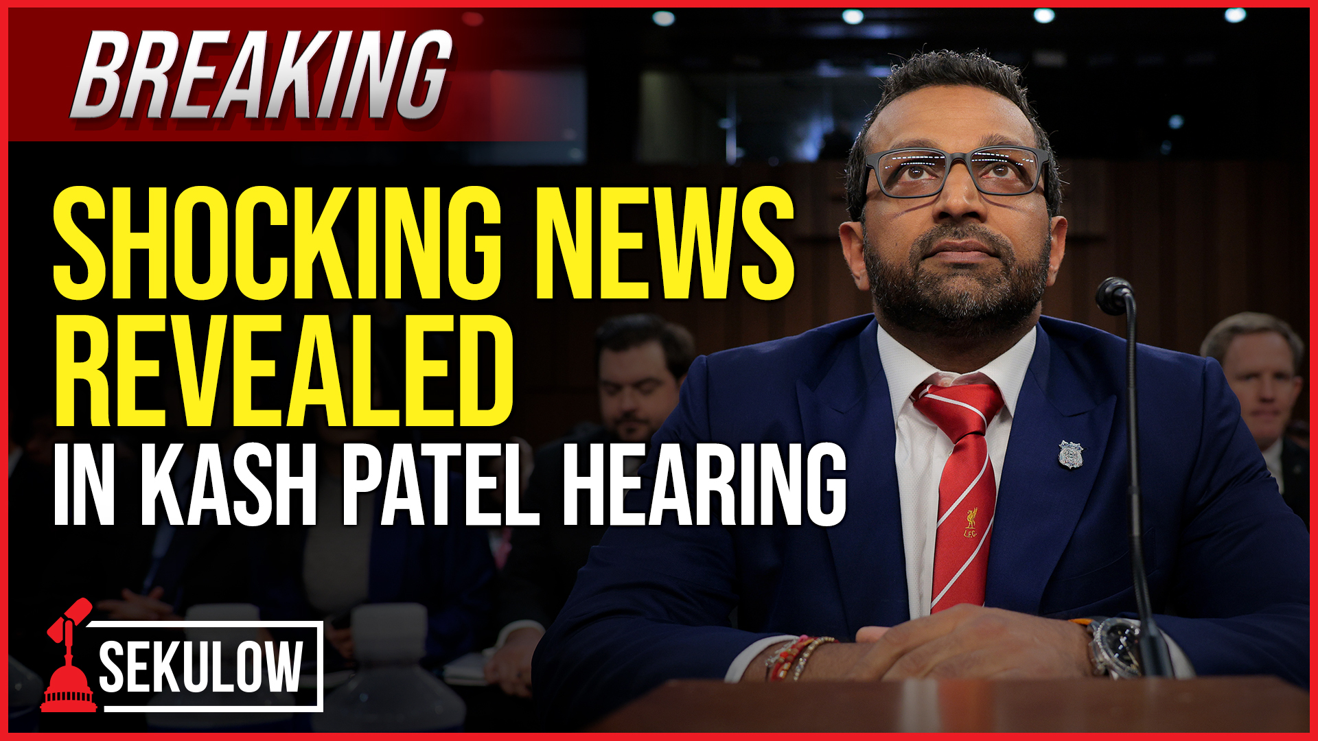 BREAKING: Shocking News Revealed in Kash Patel Hearing
