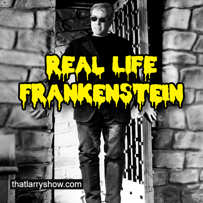 Episode 202: Real - Life Frankenstein