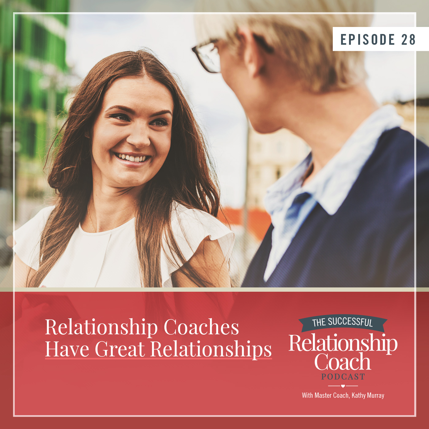 Relationship Coaches Have Great Relationships