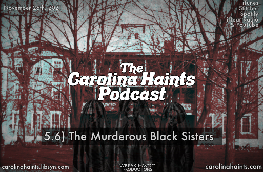The Carolina Haints Podcast