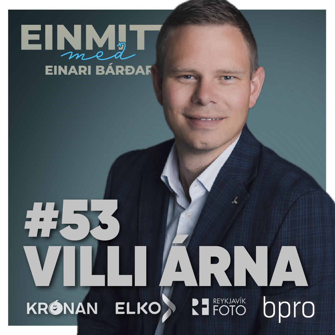 53 Villi Árna “Samfélag í fullkomri óvissu”