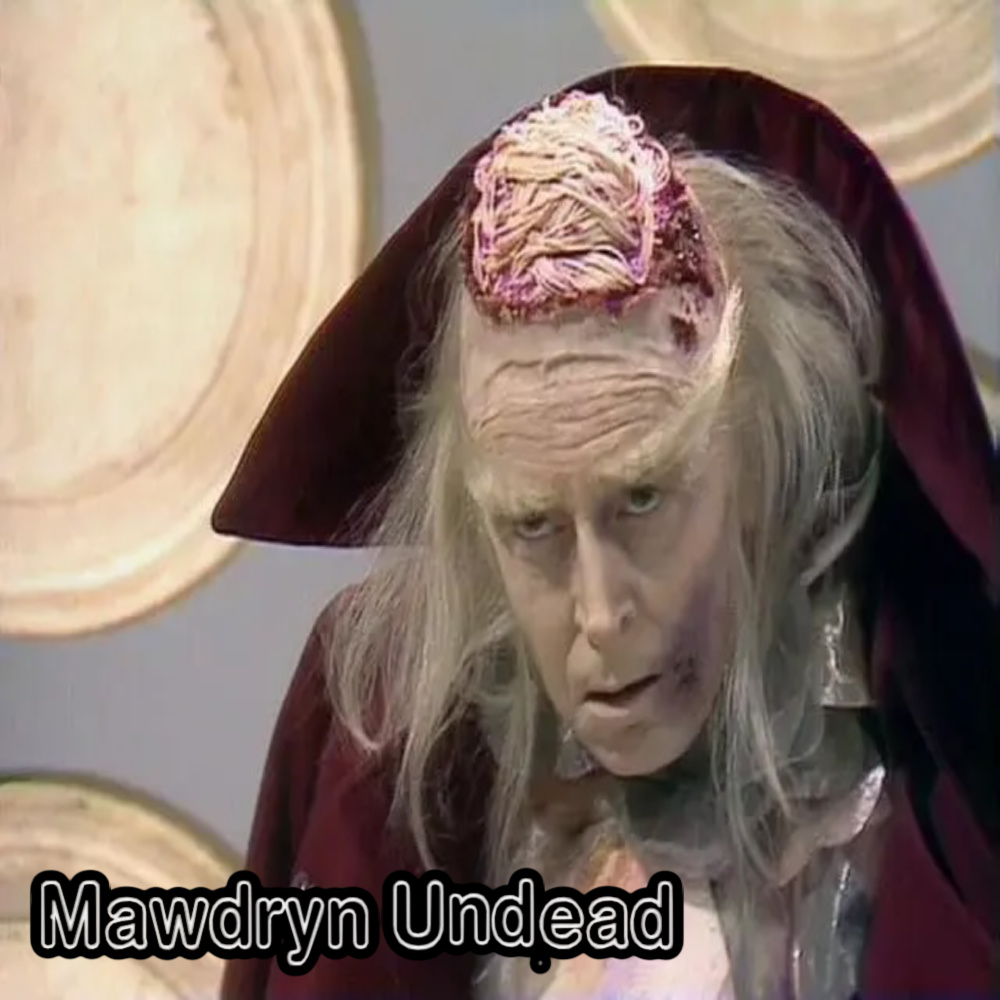 Harry Potter & the Undead Mawdryn - "Mawdryn Undead" Harry Potter & the Undead Mawdryn - "Mawdryn Undead"