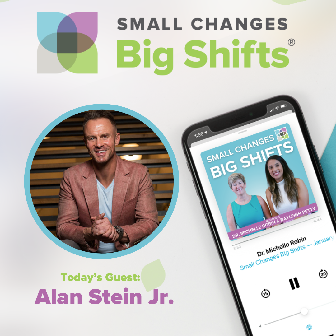 Small Changes Big Shifts