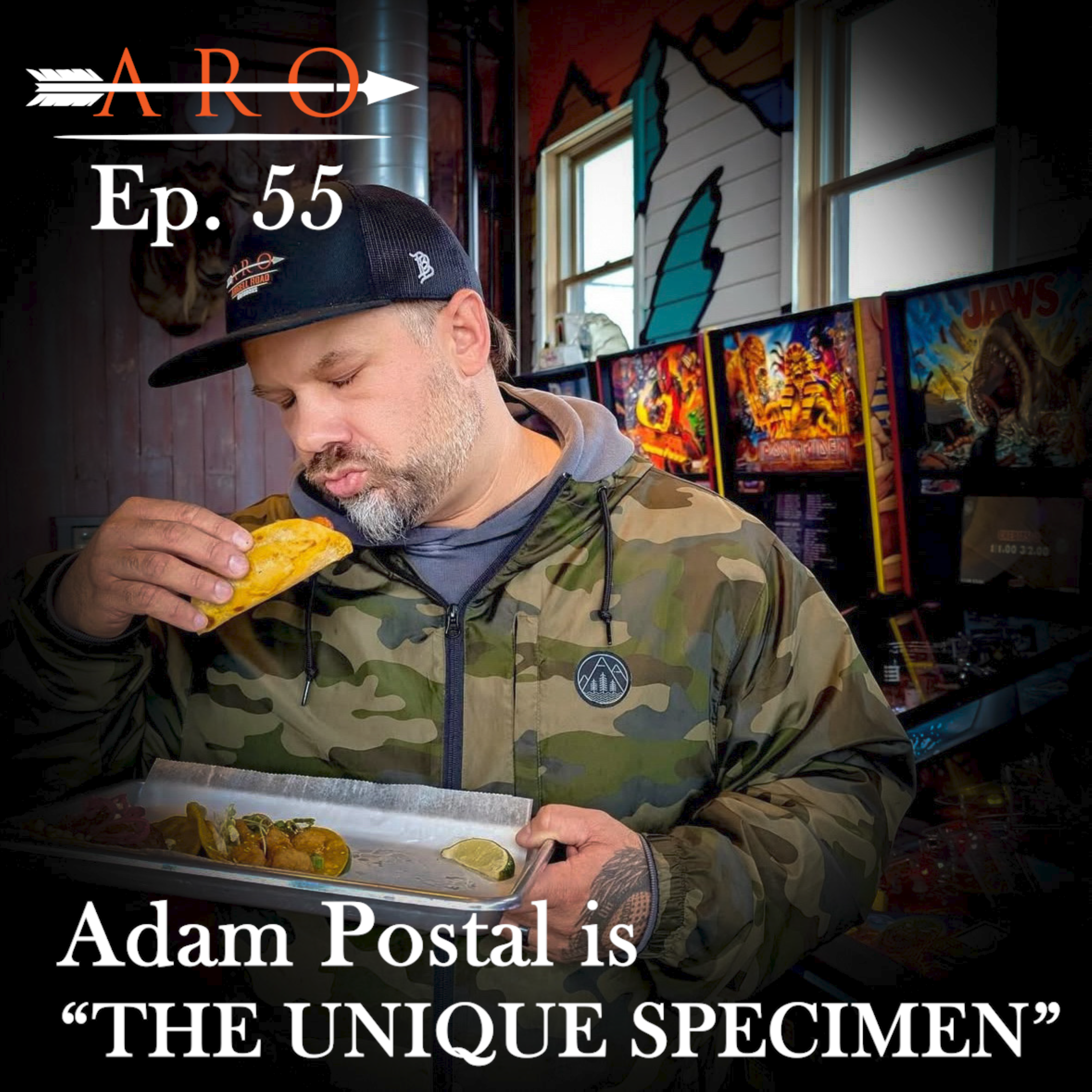 #55 - ADAM POSTAL IS "THE UNIQUE SPECIMEN"