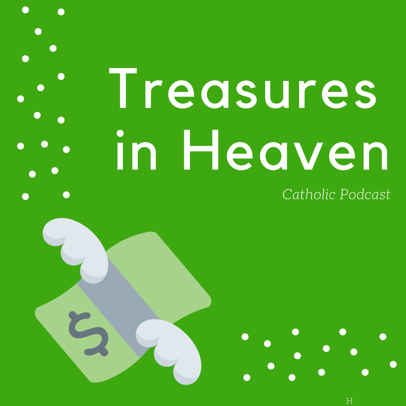 Treasures in Heaven