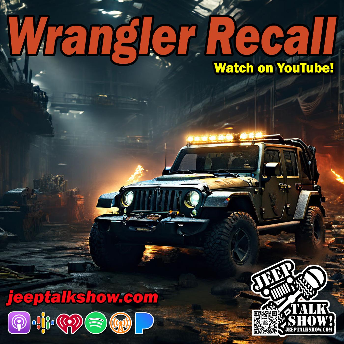 Wrangler Recall