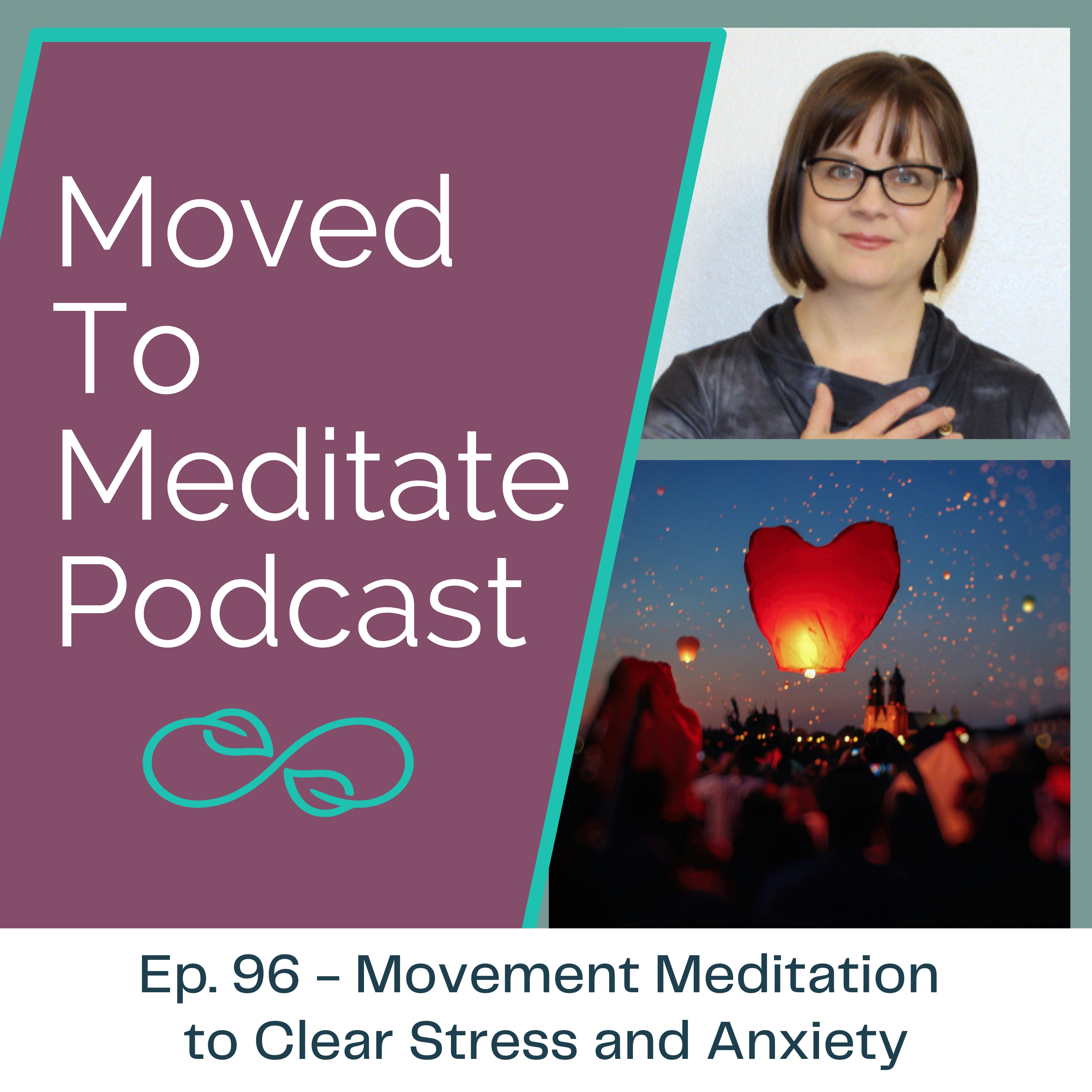 Movement Meditation To Clear Stress and Anxiety