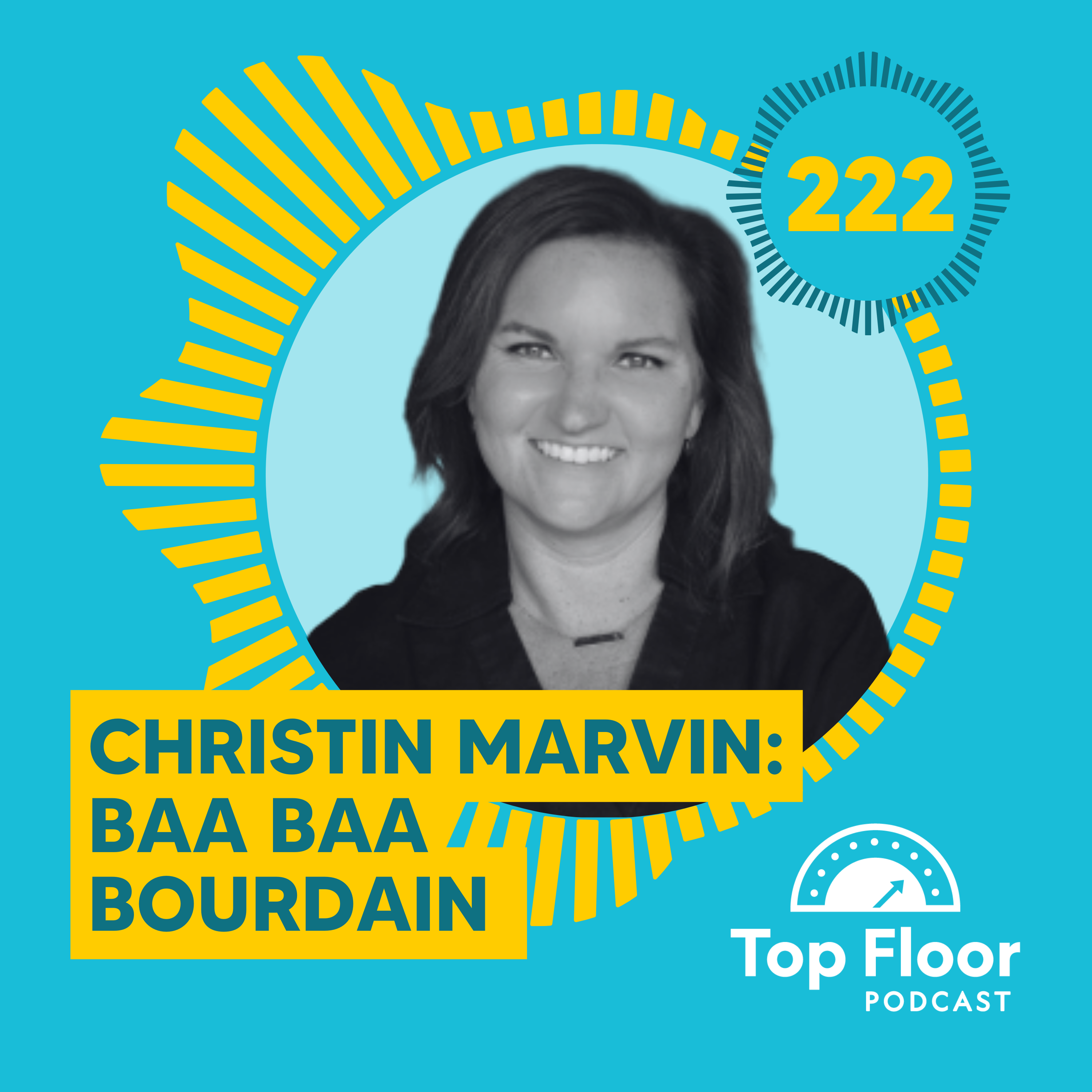 222 | Baa Baa Bourdain 222 | Baa Baa Bourdain