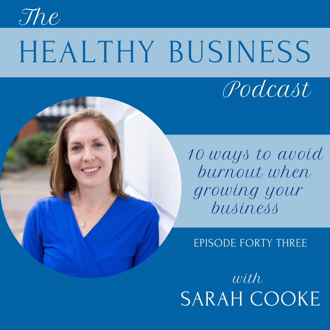 The Healthy Business Podcast