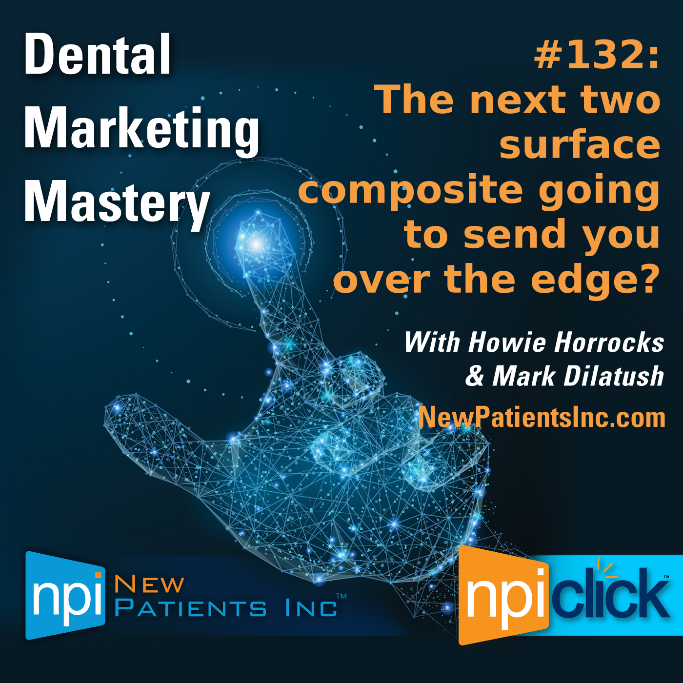 Dental Marketing Mastery