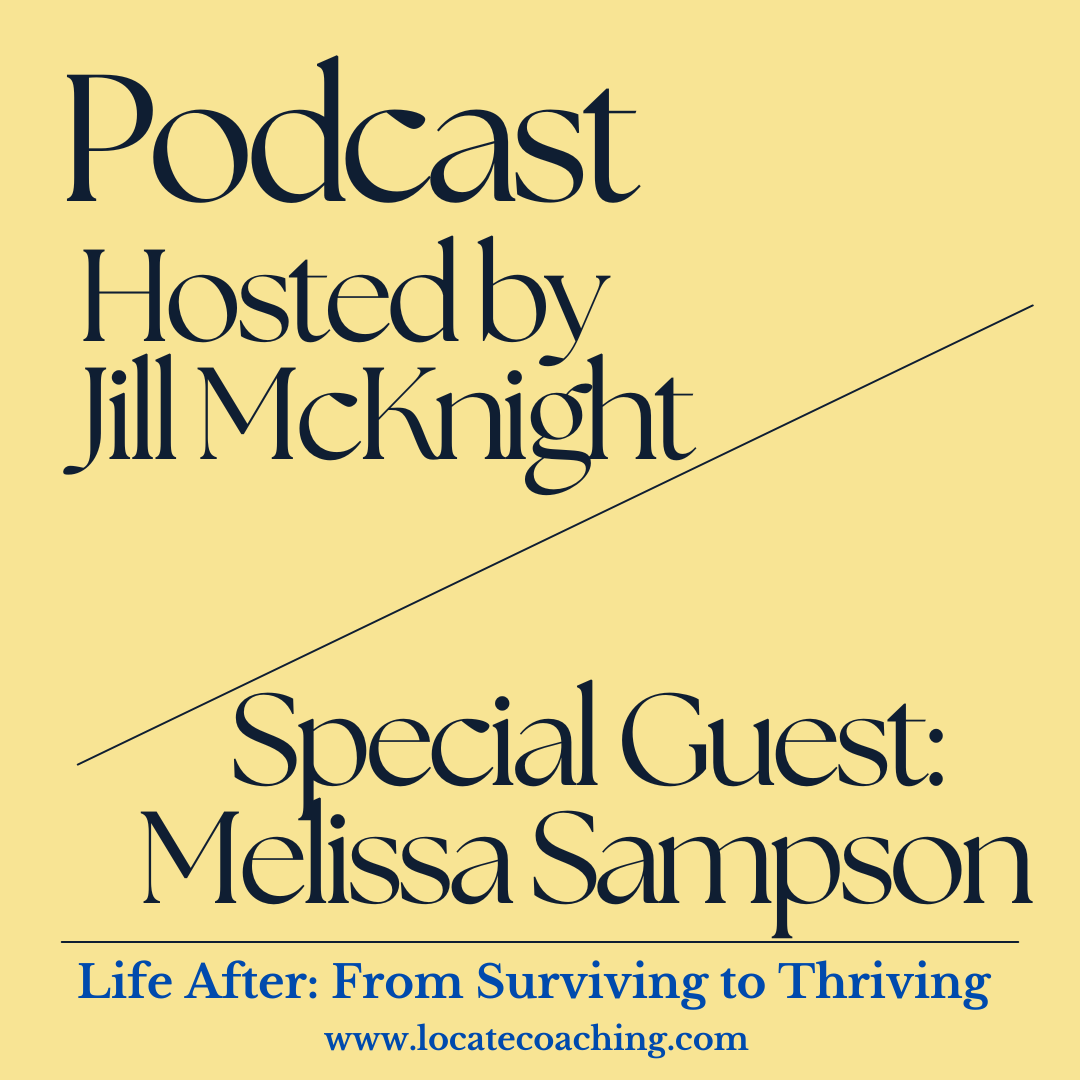 Life After: From Surviving to Thriving